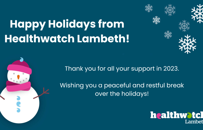 Happy holidays from Healthwatch Lambeth!