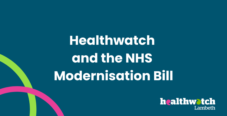Healthwatch and the NHS Modernisation Bill