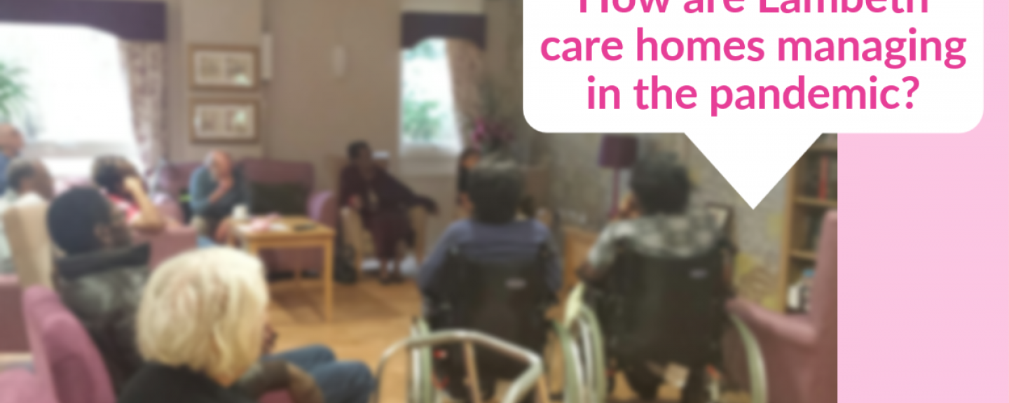 How are lambeth care homes managing webinar